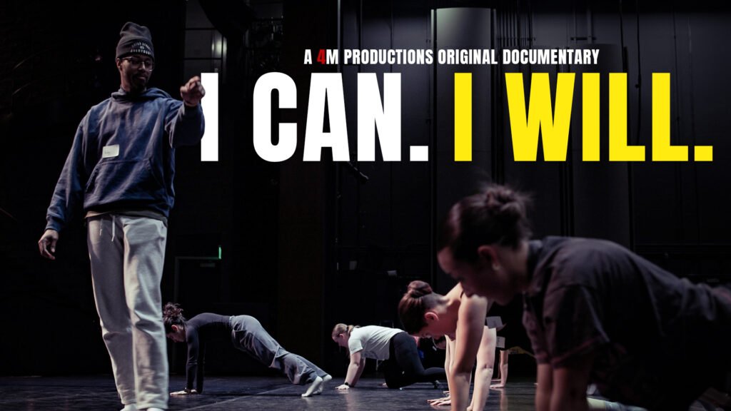 4M Productions — I Can. I Will.